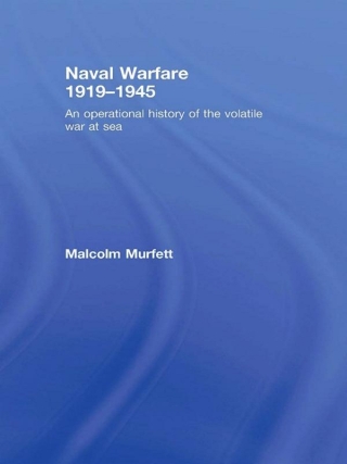 Naval Warfare 1919–45
