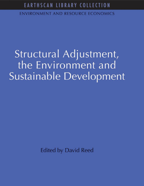 Cover image for book Structural Adjustment, the Environment and Sustainable Development