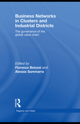 Business Networks in Clusters and Industrial Districts
