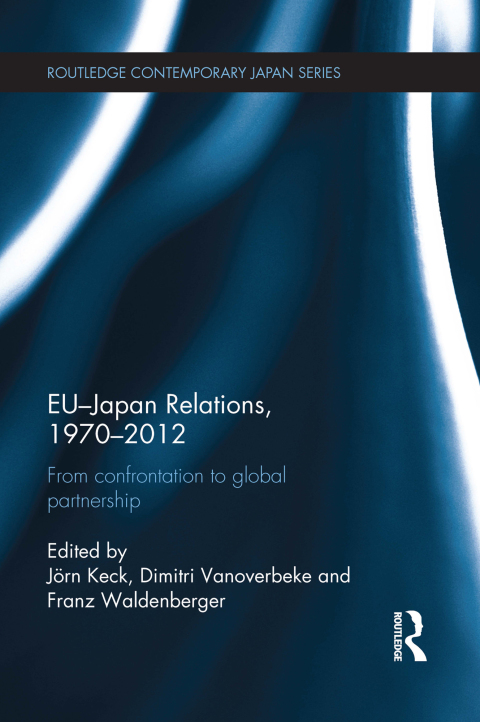 Cover image for book EU-Japan Relations, 1970-2012