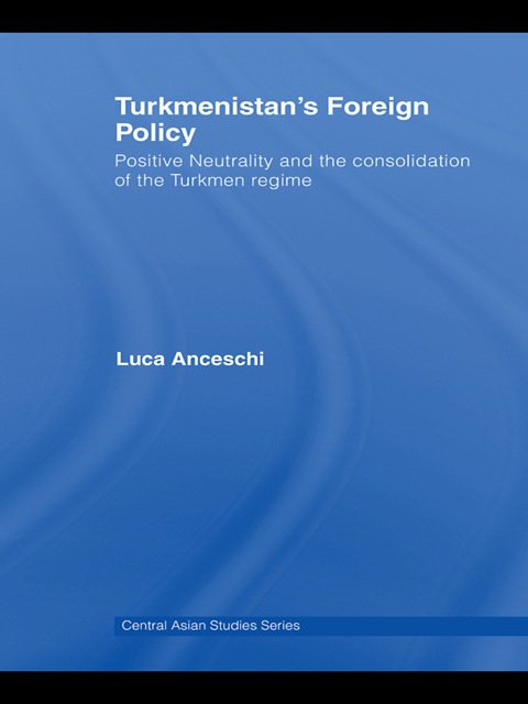 Cover image for book Turkmenistan's Foreign Policy
