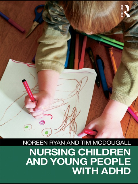 Cover image for book Nursing Children and Young People with ADHD