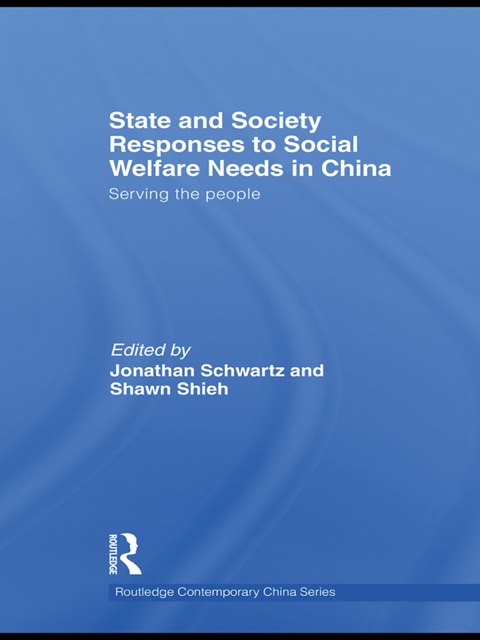 Cover image for book State and Society Responses to Social Welfare Needs in China