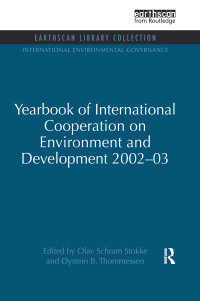 Cover image: Yearbook of International Cooperation on Environment and Development 2002-03 1st edition 9780415852227