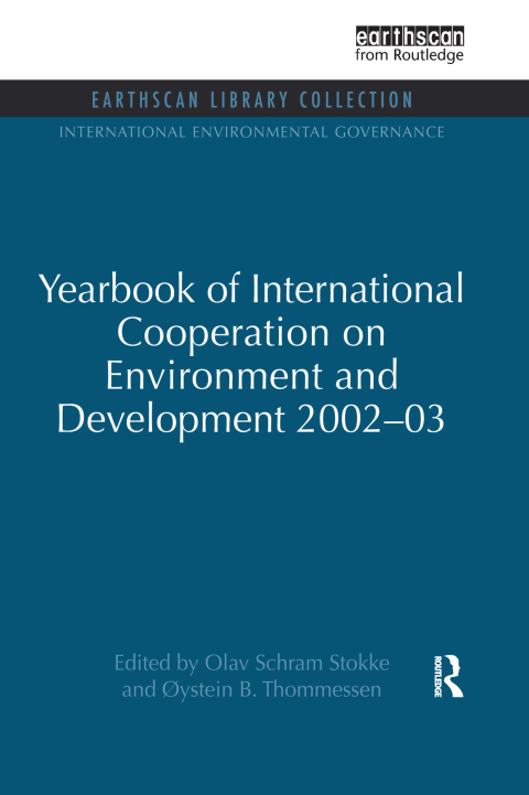 Cover image for book Yearbook of International Cooperation on Environment and Development 2002-03