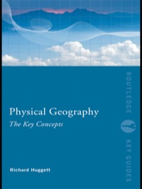 Titelbild: Physical Geography: The Key Concepts 1st edition 9780415452076