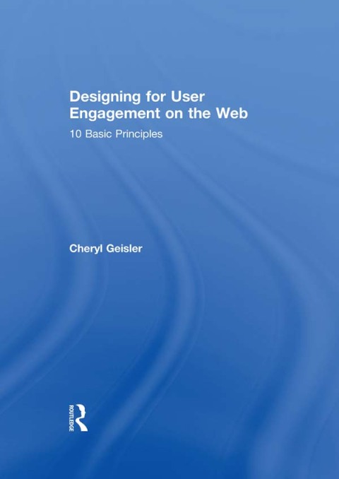 Cover image for book Designing for User Engagement on the Web