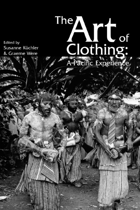 Cover image for book The Art of Clothing: A Pacific Experience