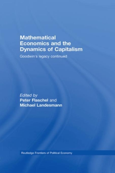Cover image for book Mathematical Economics and the Dynamics of Capitalism