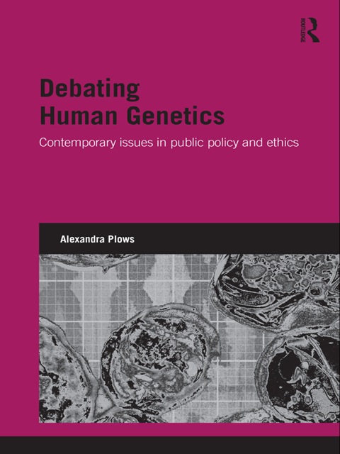 Cover image for book Debating Human Genetics