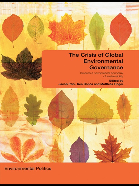 Cover image for book The Crisis of Global Environmental Governance