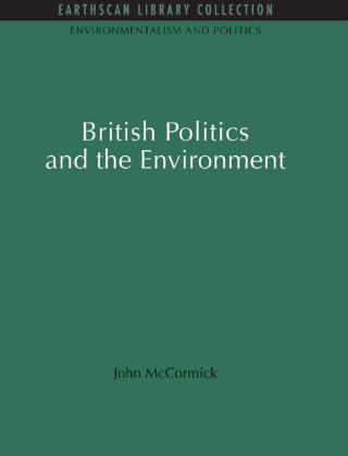 British Politics and the Environment