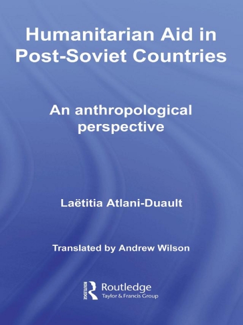 Cover image for book Humanitarian Aid in Post-Soviet Countries
