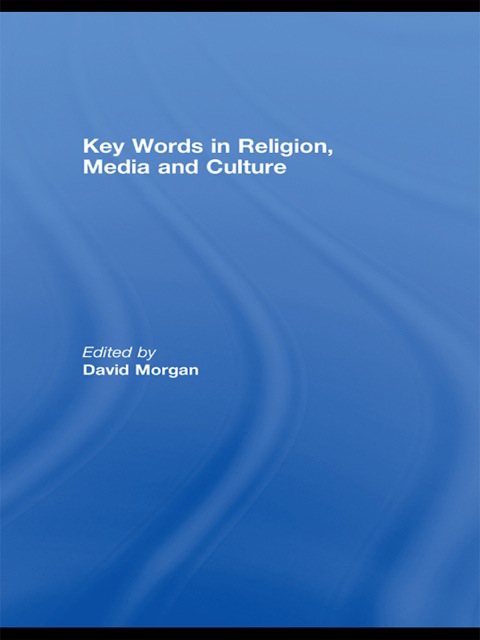 Cover image for book Key Words in Religion, Media and Culture
