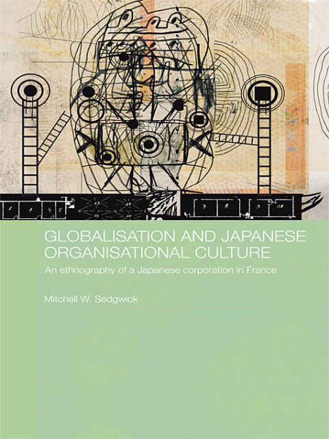 Cover image for book Globalisation and Japanese Organisational Culture
