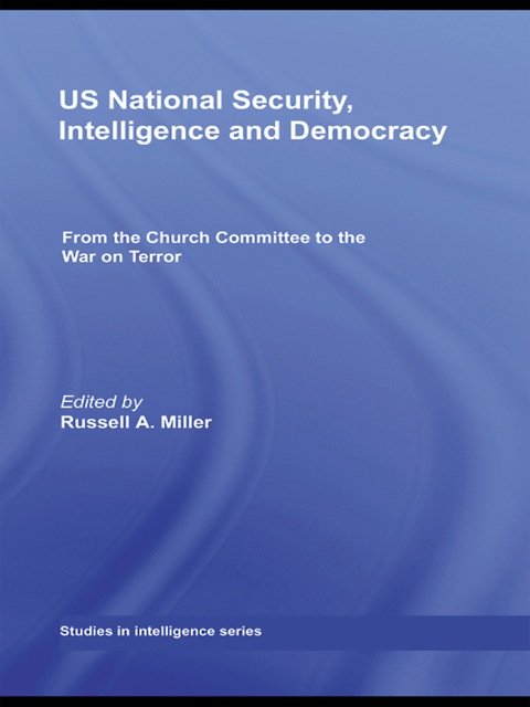 Cover image for book US National Security, Intelligence and Democracy