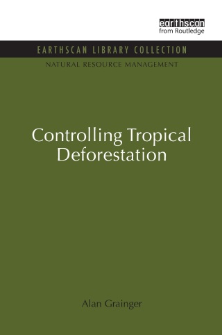 Controlling Tropical Deforestation