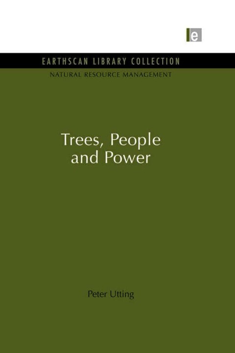 Cover image for book Trees, People and Power