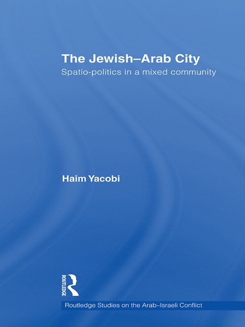 Cover image for book The Jewish-Arab City