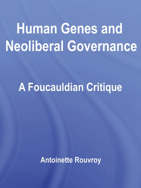 Cover image for book Human Genes and Neoliberal Governance