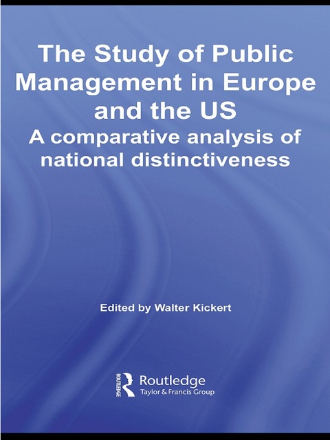Cover image for book The Study of Public Management in Europe and the US