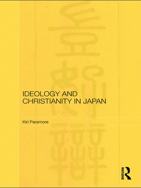 Cover image for book Ideology and Christianity in Japan