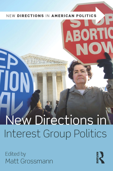 Cover image for book New Directions in Interest Group Politics