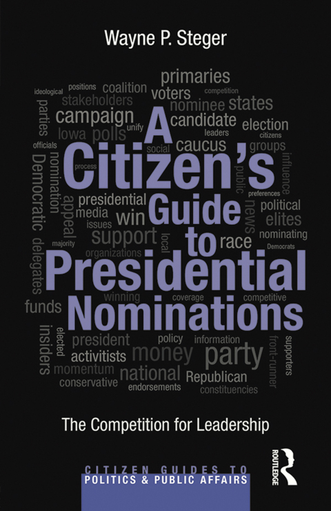 Cover image for book A Citizen's Guide to Presidential Nominations