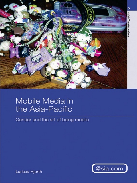 Mobile Media in the Asia-Pacific 