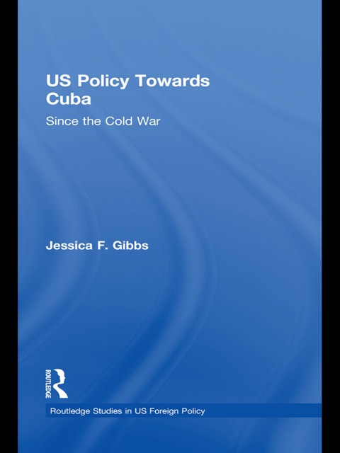 Cover image for book US Policy Towards Cuba