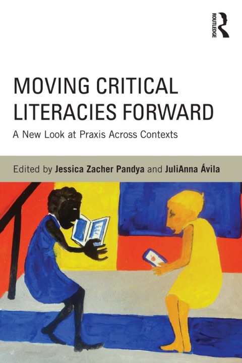 Cover image for book Moving Critical Literacies Forward