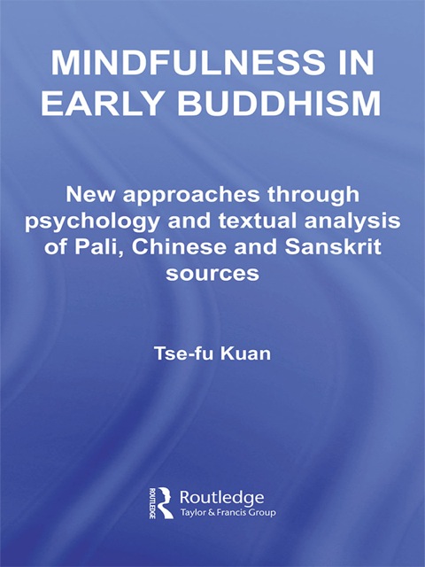 Cover image for book Mindfulness in Early Buddhism