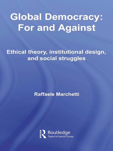 Cover image for book Global Democracy: For and Against