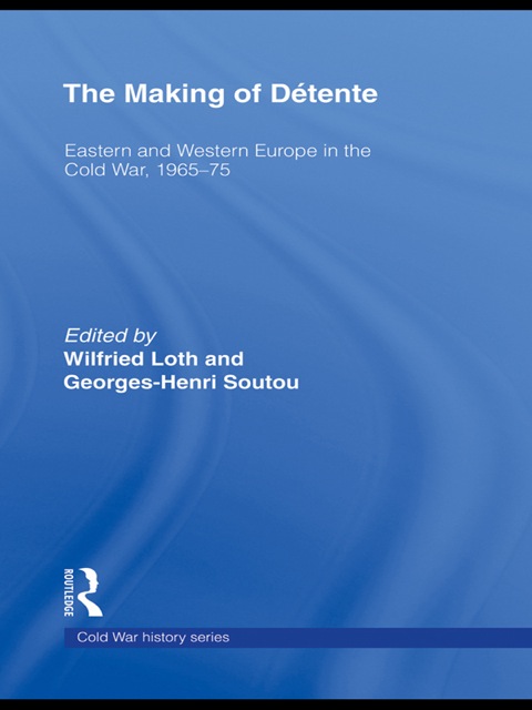 Cover image for book The Making of Détente