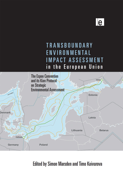 Cover image for book Transboundary Environmental Impact Assessment in the European Union