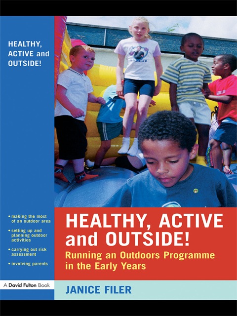 Cover image for book Healthy, Active and Outside!