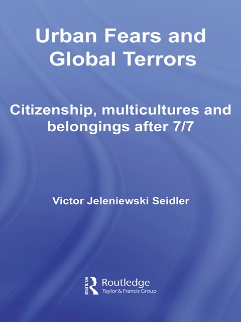 Cover image for book Urban Fears and Global Terrors