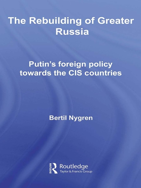 Cover image for book The Rebuilding of Greater Russia