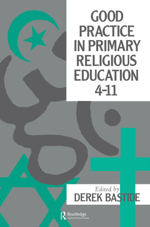Cover image for book Good Practice In Primary Religious Education 4-11