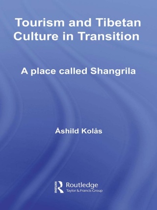 Tourism and Tibetan Culture in Transition