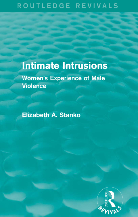Cover image for book Intimate Intrusions (Routledge Revivals)