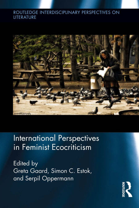 Cover image for book International Perspectives in Feminist Ecocriticism