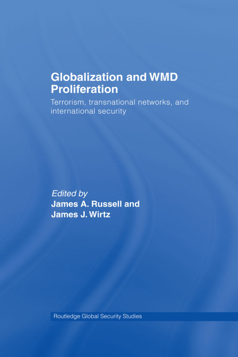 Cover image for book Globalization and WMD Proliferation