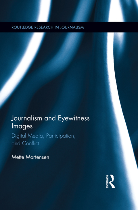 Cover image for book Journalism and Eyewitness Images
