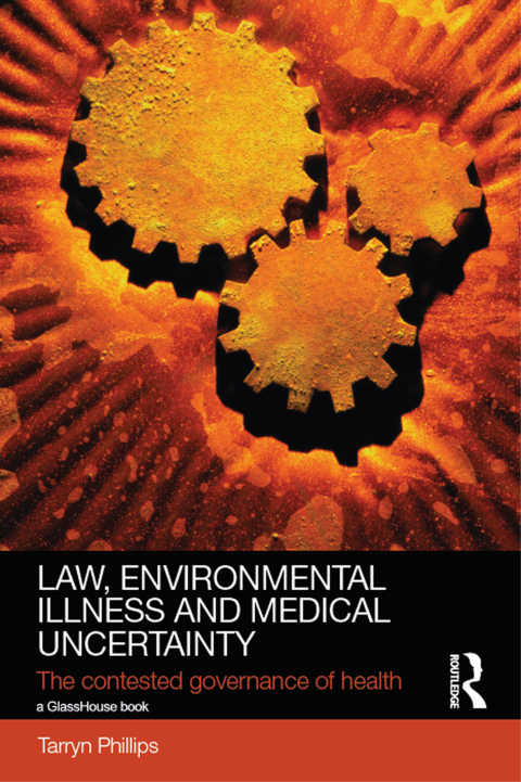 Cover image for book Law, Environmental Illness and Medical Uncertainty