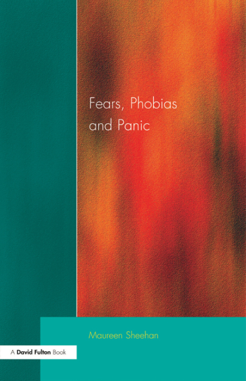 Cover image for book Fears, Phobias and Panic