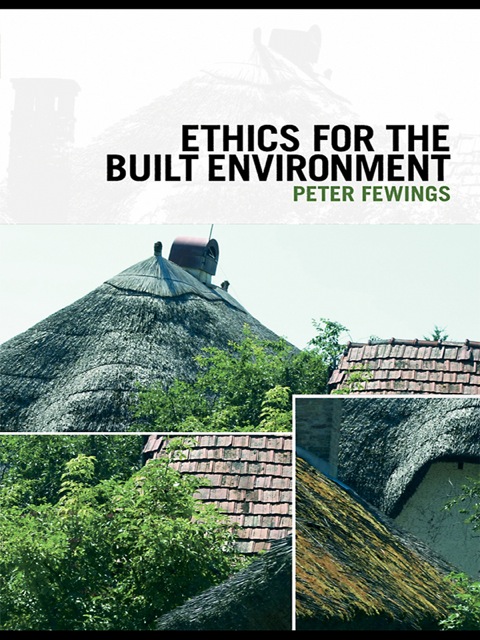 Cover image for book Ethics for the Built Environment