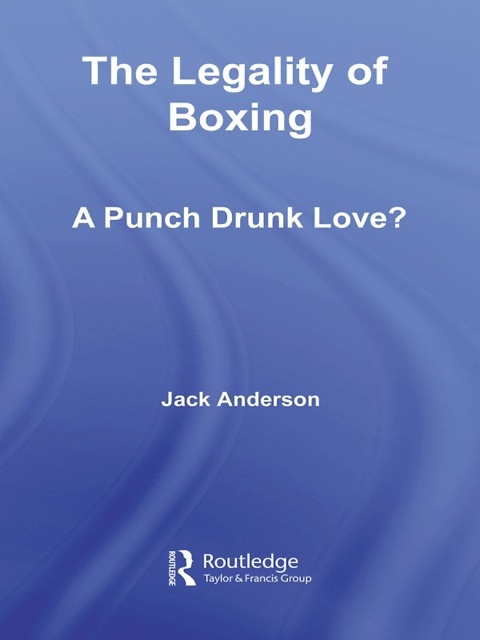 Cover image for book The Legality of Boxing