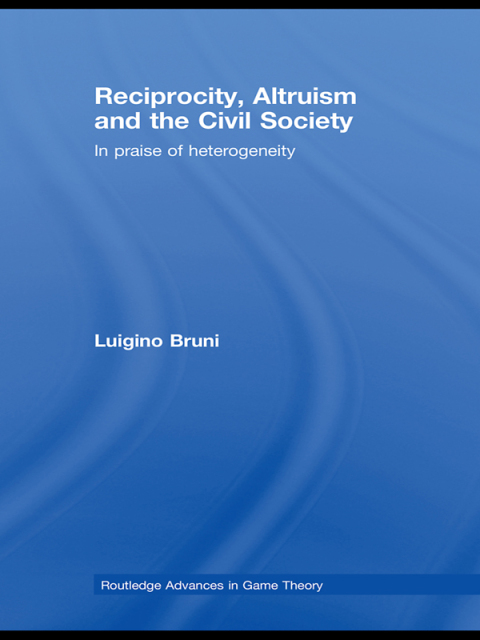 Cover image for book Reciprocity, Altruism and the Civil Society