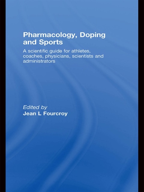 Cover image for book Pharmacology, Doping and Sports